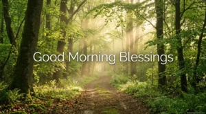 Good Morning Blessings